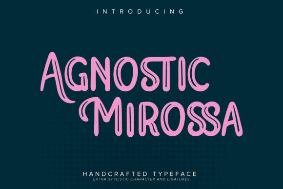 Agnostic Mirossa: A Sans Serif Font That Feels Like Home