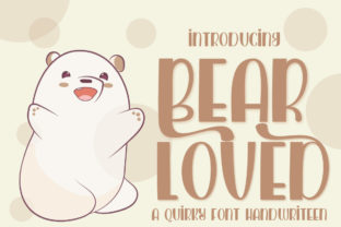 Bear Loved: A Playful Script Font That Delivers Campaign Charm