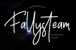 Fallysteam: A Signature Script Font That Makes Your Campaigns Instantly Recognizable