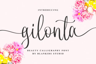 Gilonta: A Handwritten Font That Feels Like It Belongs