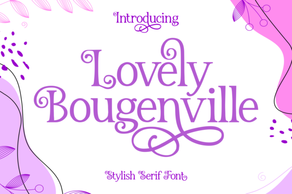 Lovely Bougenville: A Friendly Script Font That Makes Campaigns Feel Human