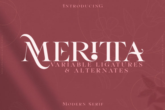 Meritta: An Elegant Serif Font for Thoughtful Branding
