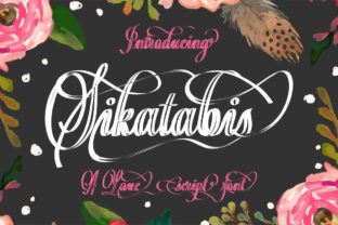 Sikatabis: A Script Font That Makes Your Campaign Stand Out